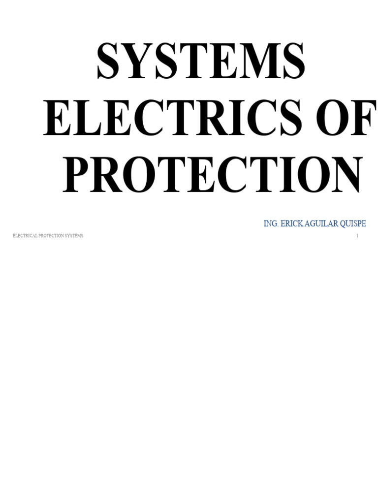 Electrical Protection Systems Overview | PDF | Electrical Engineering ...