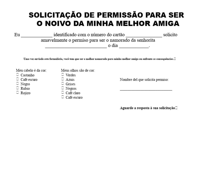 Solicitação de Permissão para Ser o Namorado Da Minha Melhor Amiga | PDF