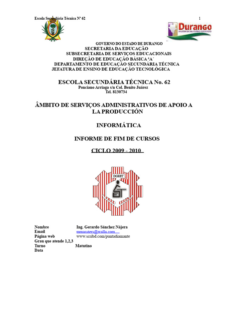 Relatório de Atividades de Fim de Curso de Informática 2009 - 2010 ...