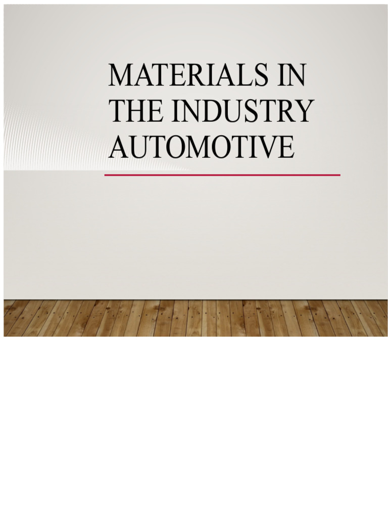 Key Materials in Automotive Manufacturing | PDF | Natural Rubber | Glasses