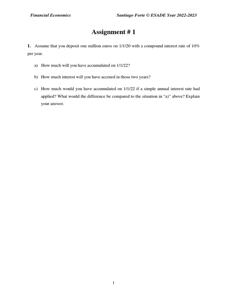 Assignment 1 - Financial Mathematics - I 2022 2023 | PDF | Interest ...