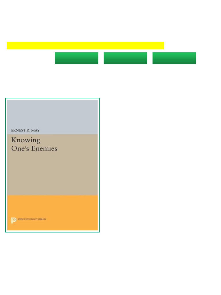 Knowing One s Enemies Ernest R. May (Editor) Kindle & PDF Formats | PDF ...