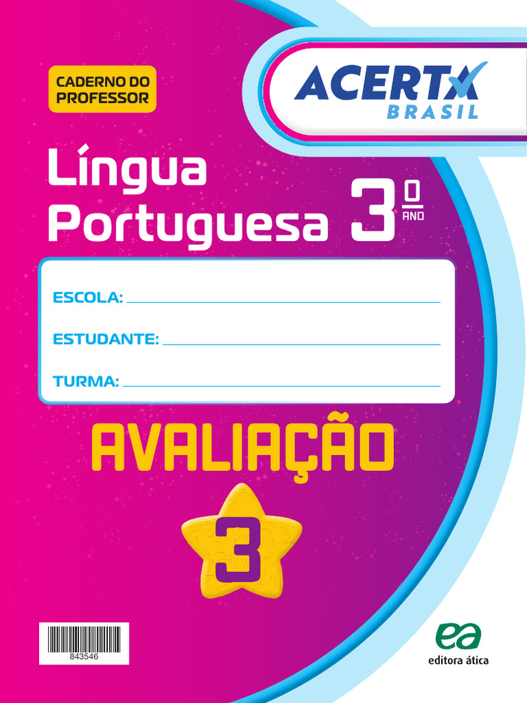 Avaliação de Língua Portuguesa - 3º Ano | PDF | Cães | Seca