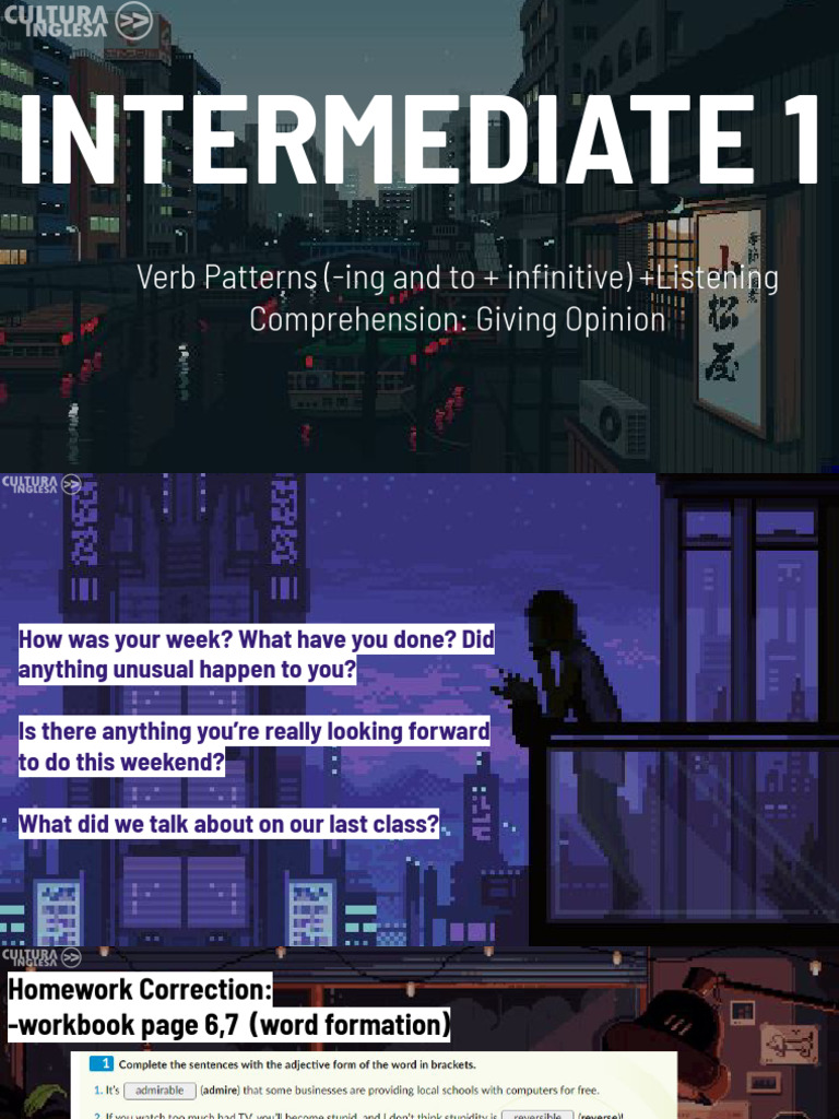 INTERMEDIATE 1 - LESSON 5 - Verb Patterns (-Ing and To + Infinitive ...