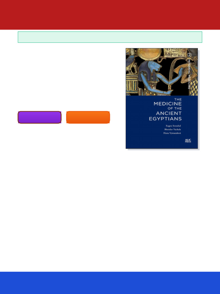 The Medicine of the Ancient Egyptians 2 Internal Medicine 1st Edition Eugen Strouhal available ...