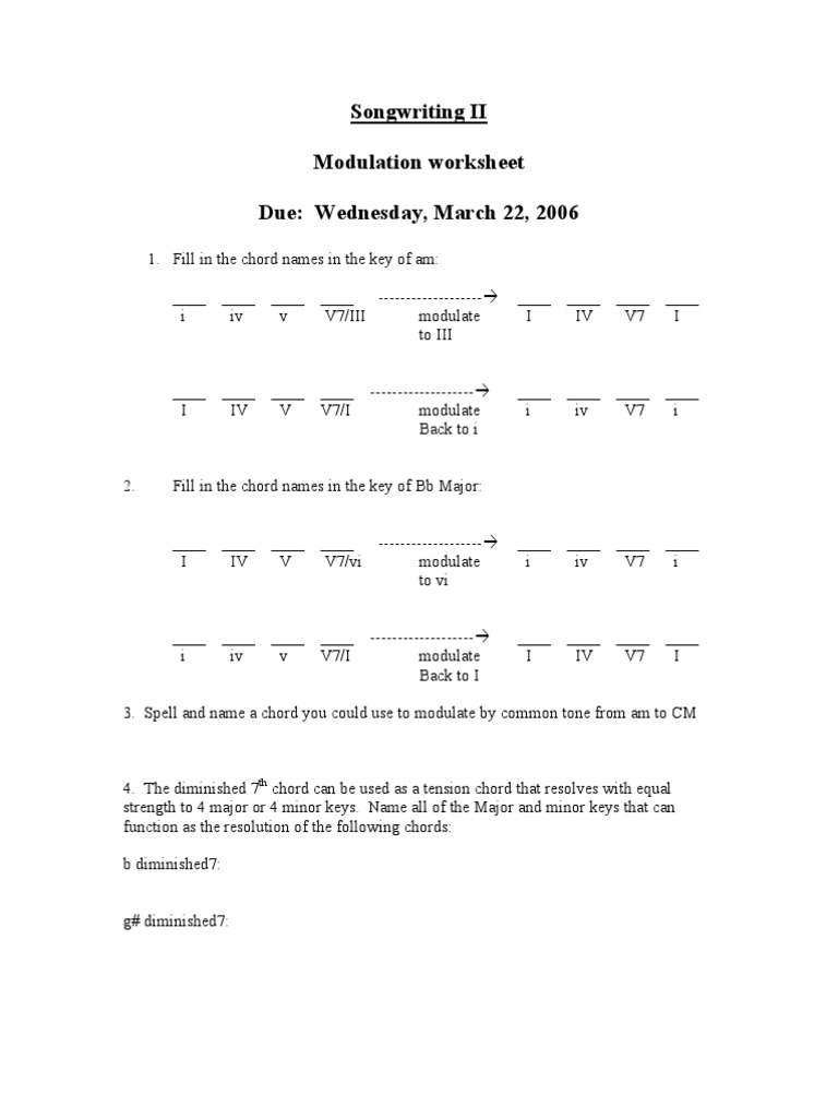 Songwriting II Modulation Worksheet Due: Wednesday, March 22, 2006 | PDF
