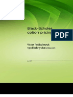 Black-Scholes Option Pricing: Victor Podlozhnyuk Vpodlozhnyuk