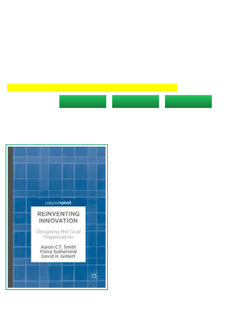 (Ebook) Reinventing Innovation: Designing the Dual Organization by ...