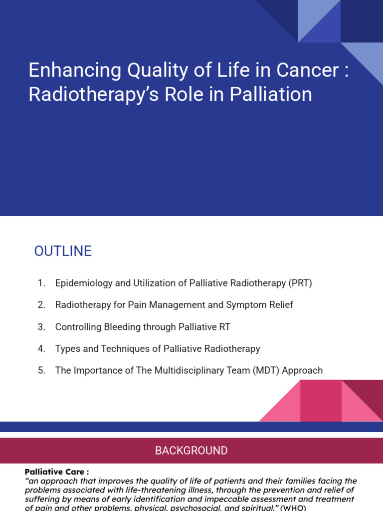 Enhancing Quality of Life in Cancer - Radiotherapy's Role in Palliation ...