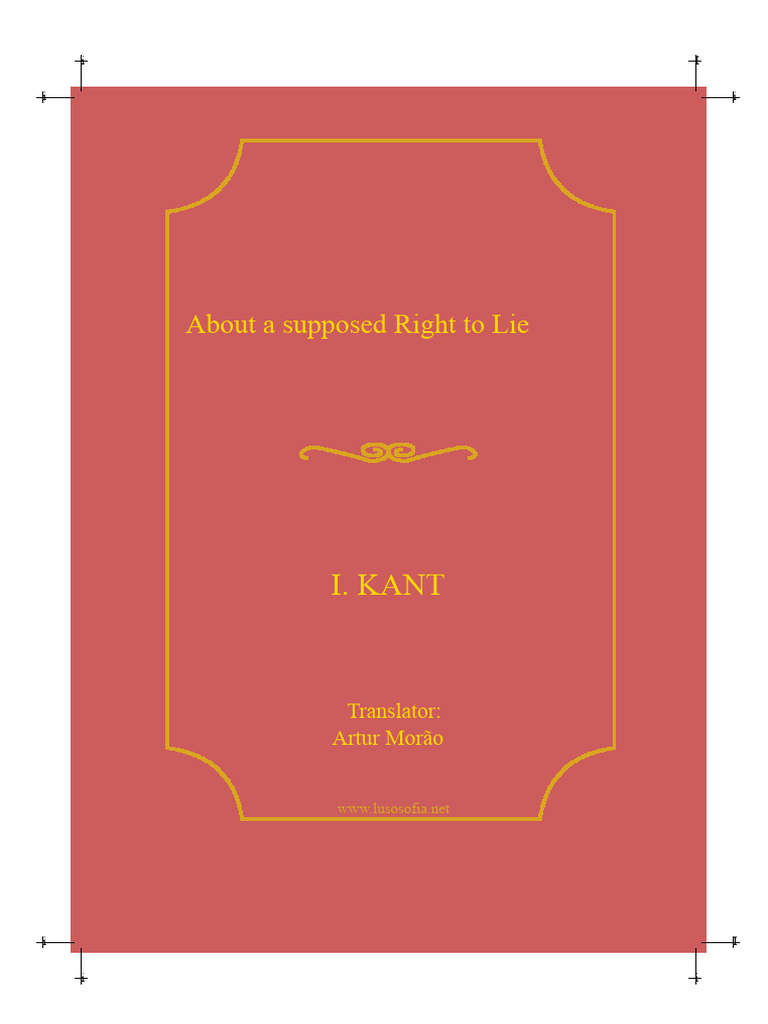 Kant's Ethics on the Right to Lie | PDF | Truth | Immanuel Kant