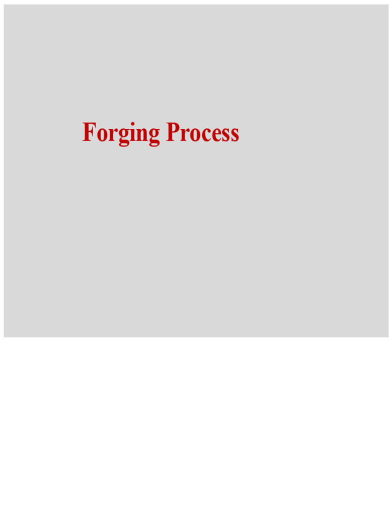 Overview of Forging Processes and Techniques | PDF | Forging | Friction