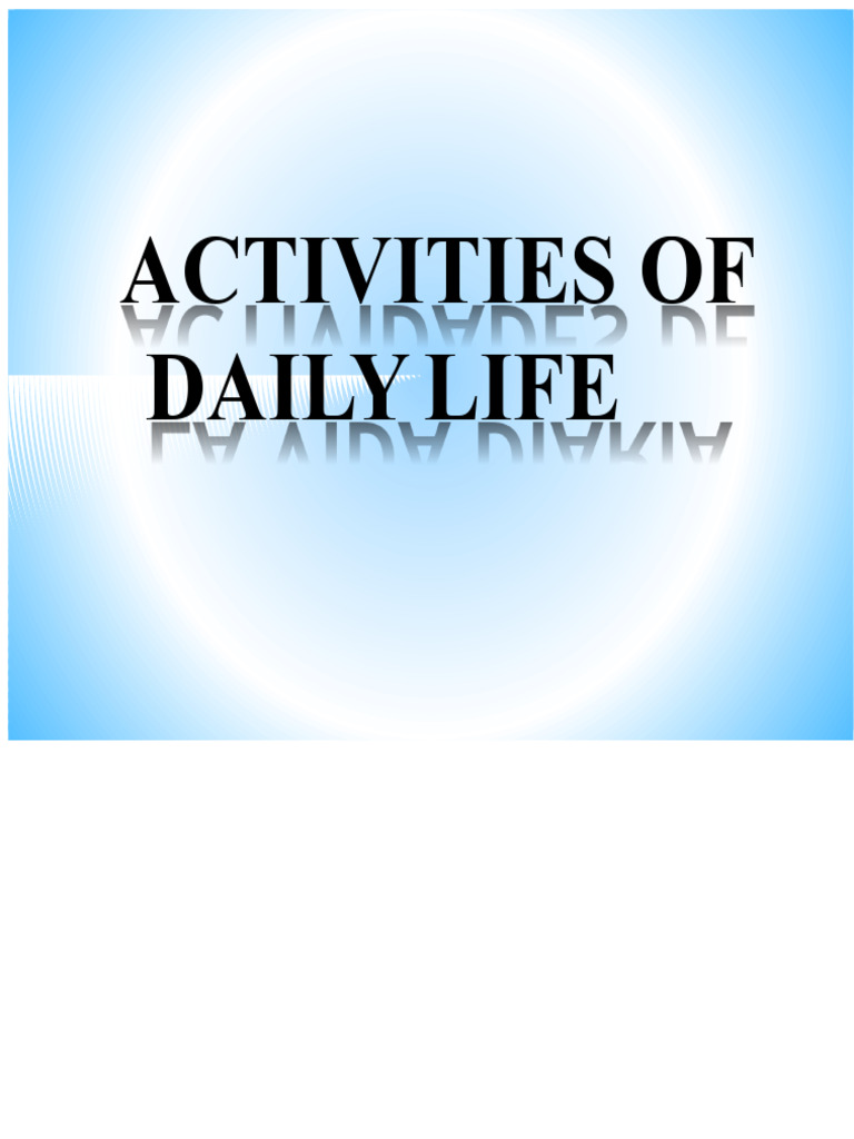 Daily Life Activities | PDF