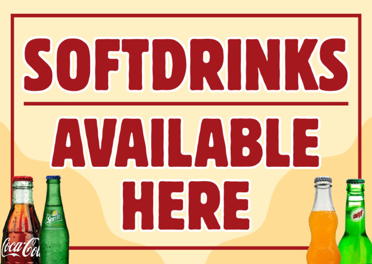 Red Yellow and Orange Simple Bold Soft Drinks Available Here Poster | PDF