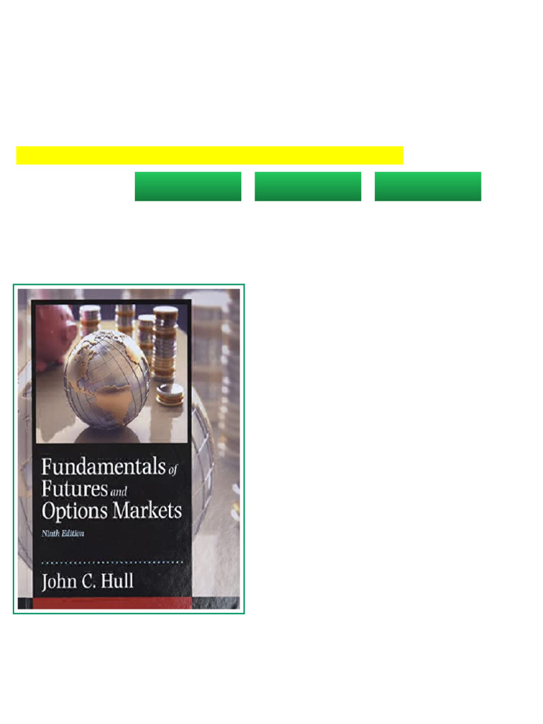 (Ebook) Fundamentals of Futures and Options Markets by Hull, John ISBN ...