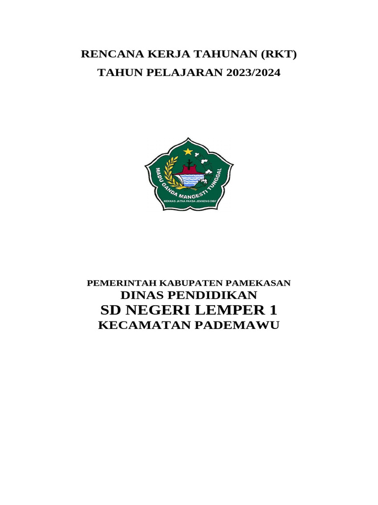 SD Negeri Lemper 1: Rencana Kerja Tahunan (RKT) TAHUN PELAJARAN 2023/ ...