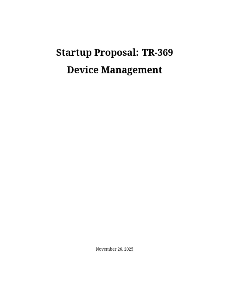 TR-369 Device Management Startup Proposal | PDF | Internet Of Things ...