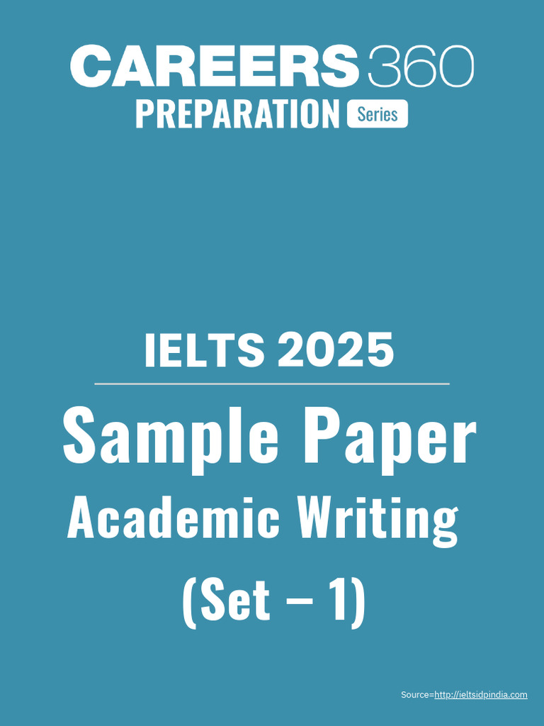 IELTS 2025 Sample Paper Academic Writing (Set 1)_1763024359993 | PDF