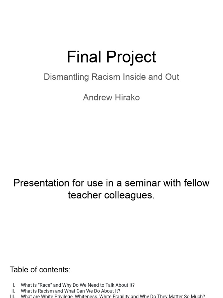 Dismantling Racism Final Project | PDF | Discrimination & Race ...