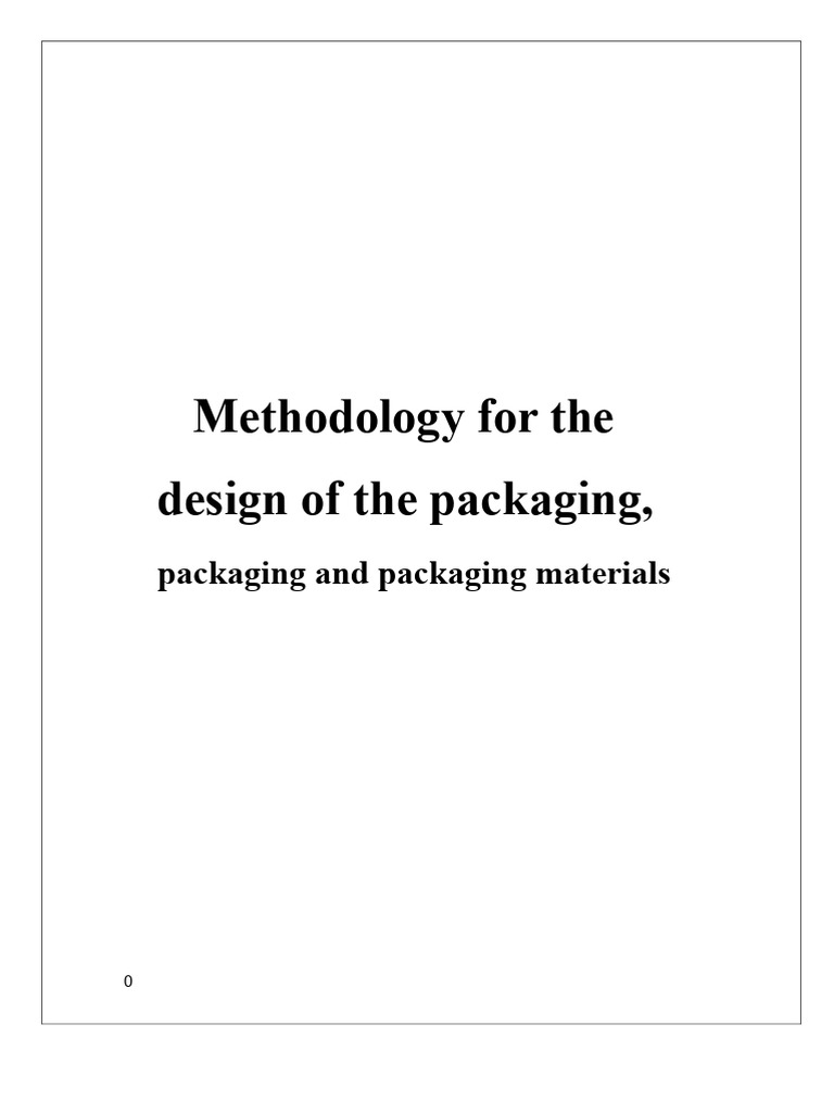 Packaging Design Methodology Guide | PDF | Methodology