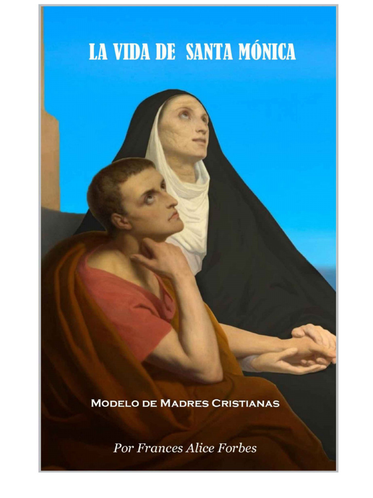 A Vida de Santa Mônica: História e Fé | PDF | Amor | Agostinho de Hipona