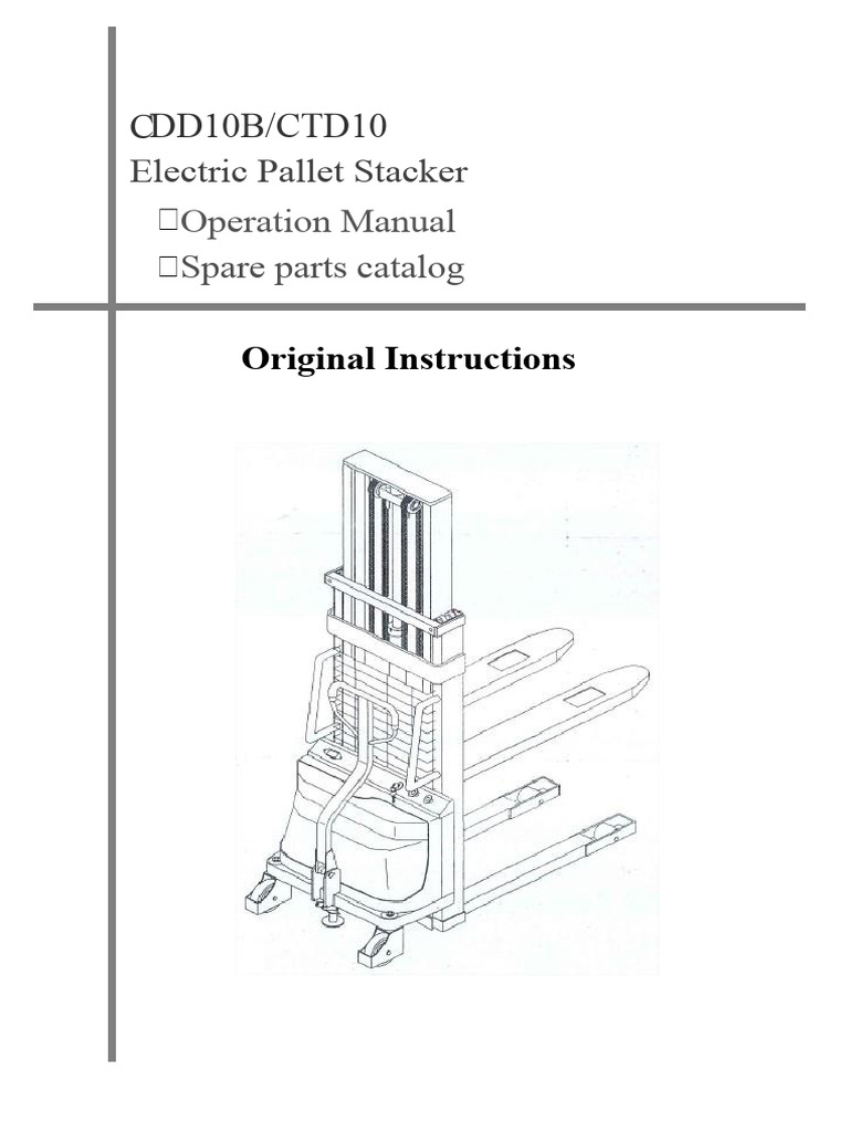 Electric Pallet Stacker Manual & Parts Guide | PDF | Electricity