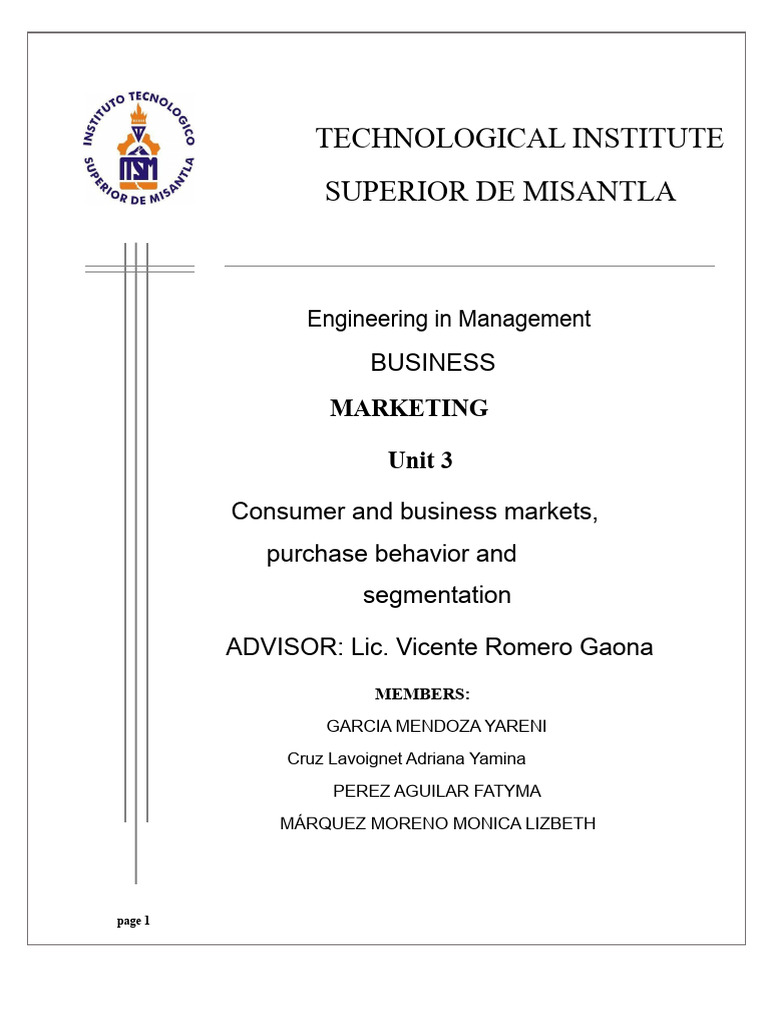 Unit 3 Consumer and Business Markets, Buying Behavior and Segmentation ...