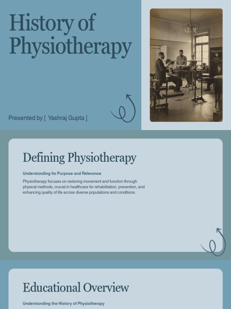 History and Importance of Physiotherapy | PDF | Physical Therapy ...