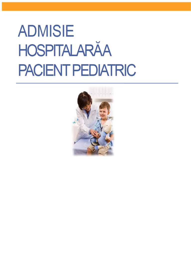 Internarea În Spital A Pacientului Pediatric 1 | PDF