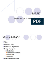 Imrad: The Format For Scientific Writing