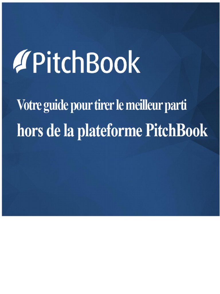Optimisez votre utilisation de PitchBook | PDF | Investisseurs ...