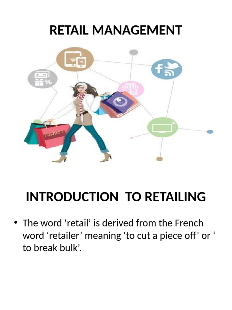 Understanding Retail Management Basics | PDF | Retail | Marketing