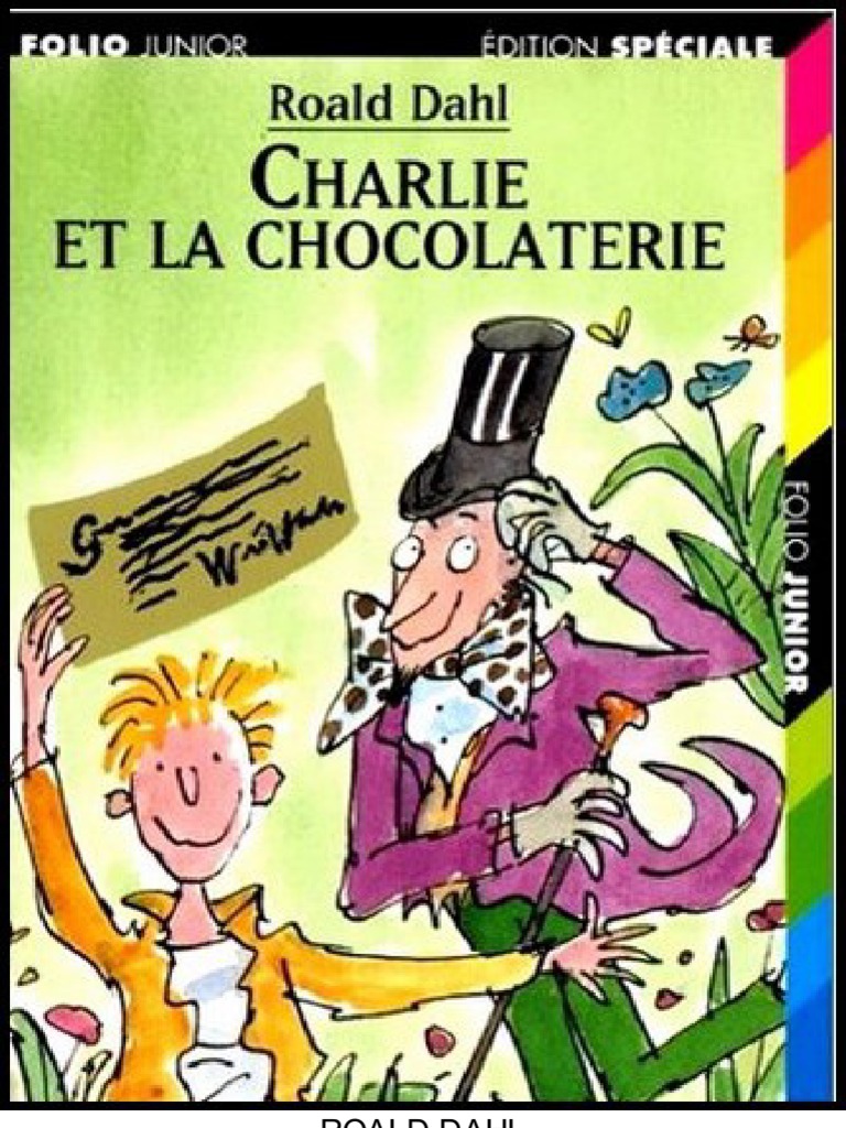 Dessin Animé Charlie Et La Chocolaterie Charlie Et La Chocolaterie - Dahl,Roald