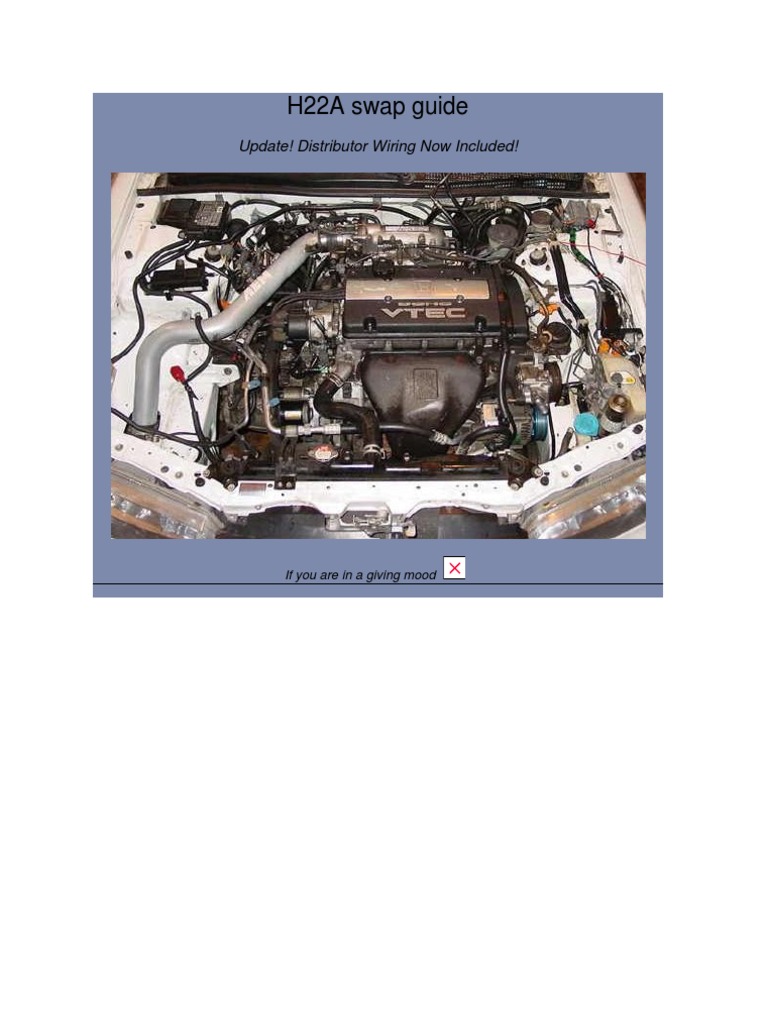 H22A Swap Guide | PDF | Throttle | Distributor