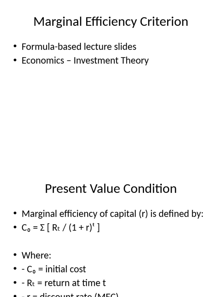 Marginal Efficiency Criterion Lecture Slides | PDF