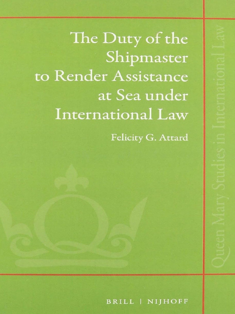Shipmaster's Duty of Assistance at Sea | PDF | Search And Rescue ...