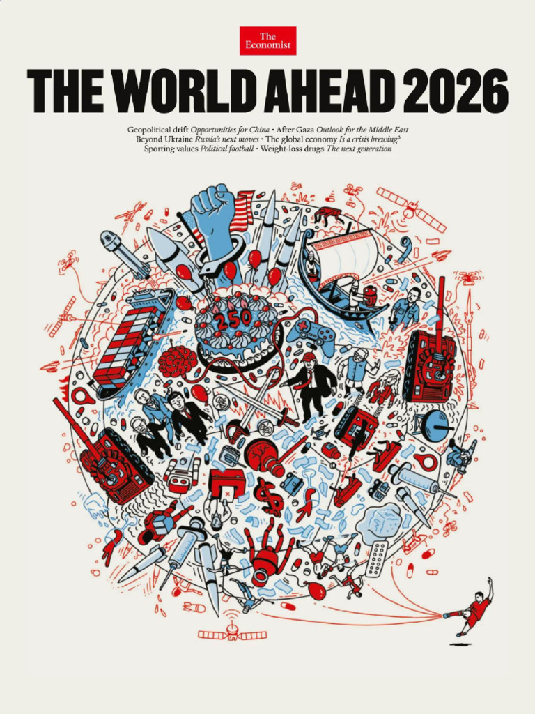 The Economist - The World Ahead 2026 (The Economist) (Z-Library) | PDF