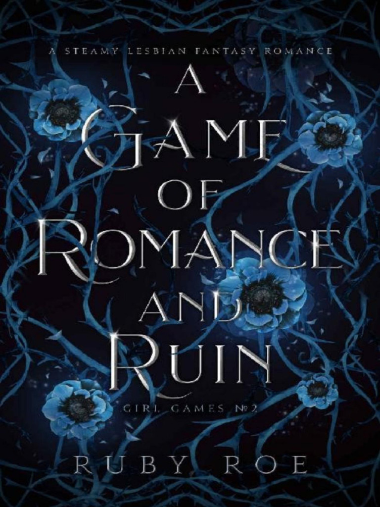A Game of Romance and Ruin #2 (Ruby Roe) | PDF | Derechos de autor