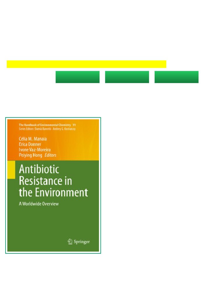 Antibiotic Resistance in The Environment A Worldwide Overview Célia M ...