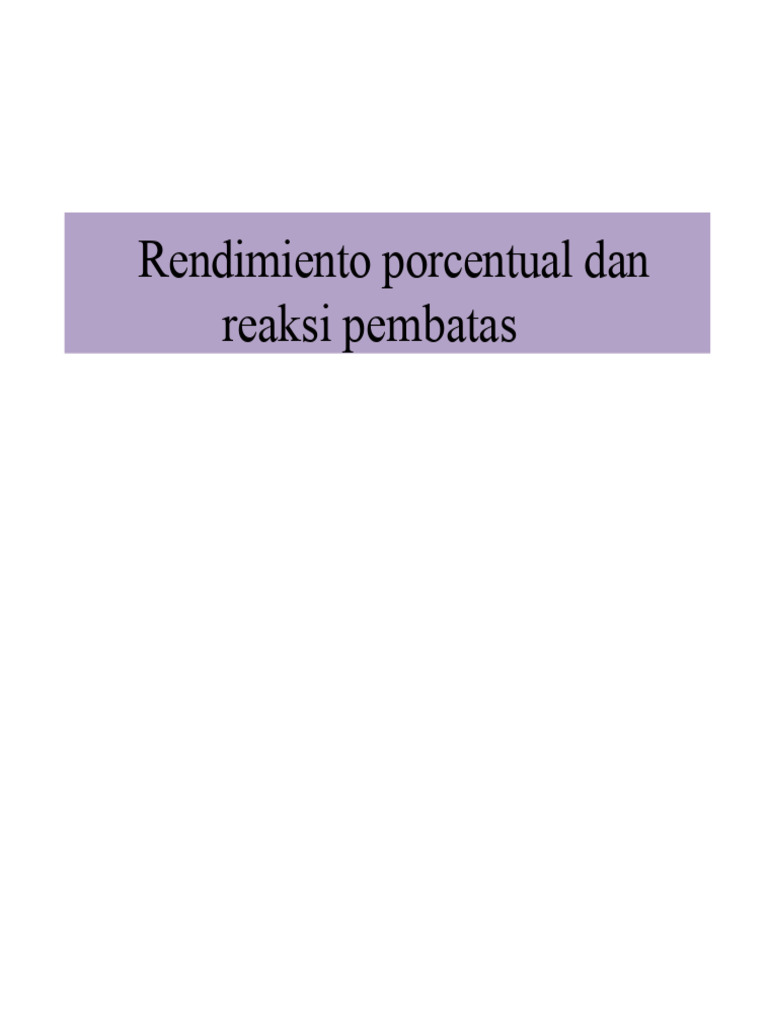 Menghitung Rendimiento Persentase Reaksi Kimia | PDF