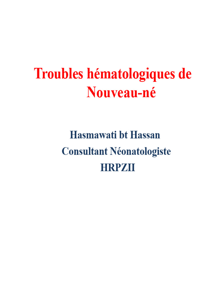 Troubles hématologiques chez le nouveau-né | PDF | Anémie | Transfusion ...