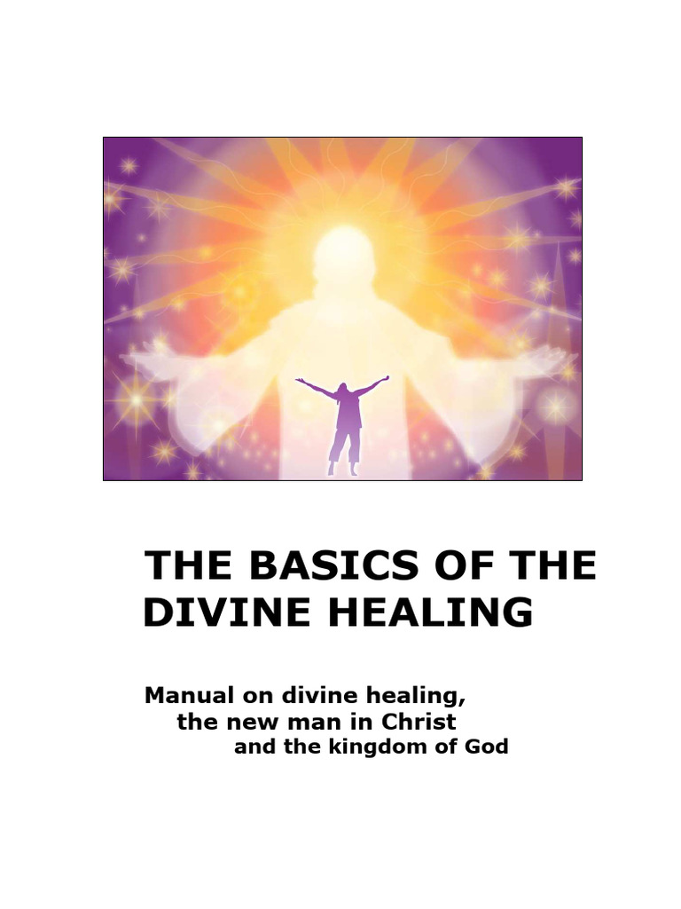 Essentials of Divine Healing Guide | PDF | Jesus | Salvation