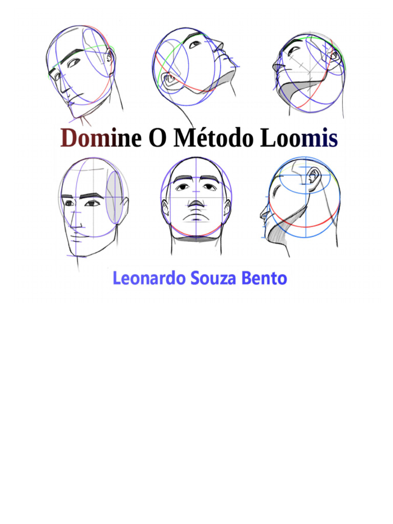 Master the Loomis Method - Leonardo S. Bento | PDF | Rotation ...