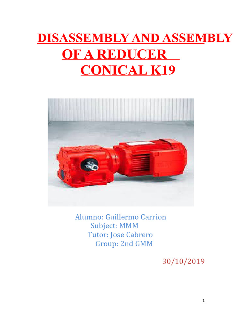 Dismantling and Assembly of A K19 Conical Reducer | PDF | Bearing ...