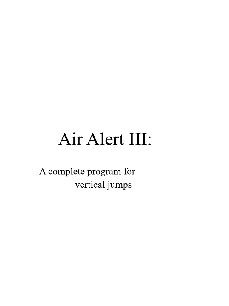 Air Alert III: Vertical Jump Program | PDF | Foot