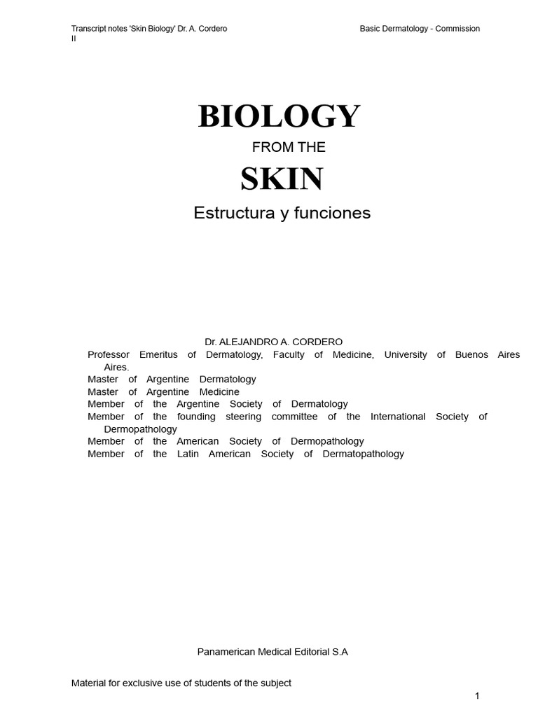 Skin Biology Dr. A. Cordero - Summarized Luciana | PDF | Skin | Epidermis