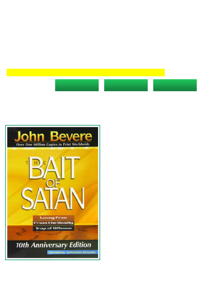 The Bait of Satan Living Free From the Deadly Trap