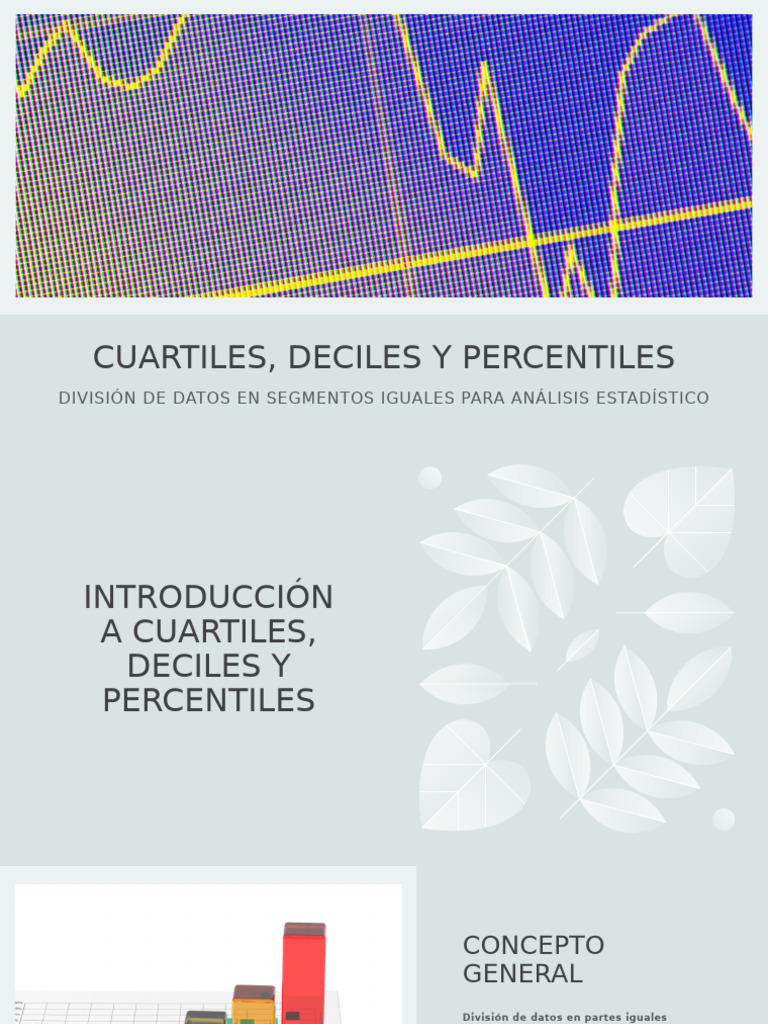 Cuartiles, Deciles y Percentiles en Análisis | PDF | Cuantil