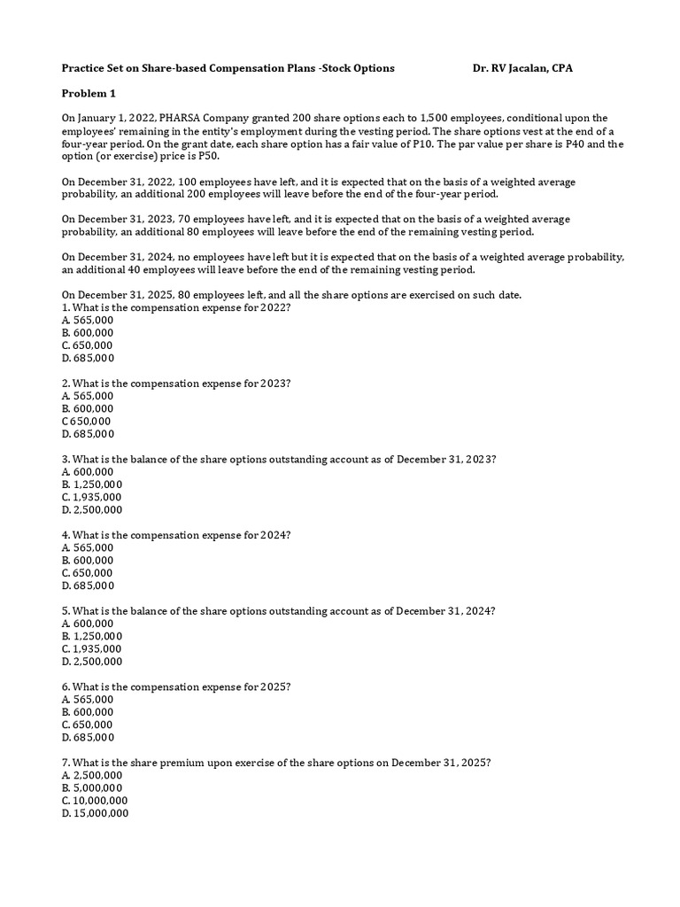 Share-based Compensation Practice Set | PDF | Option (Finance) | Vesting