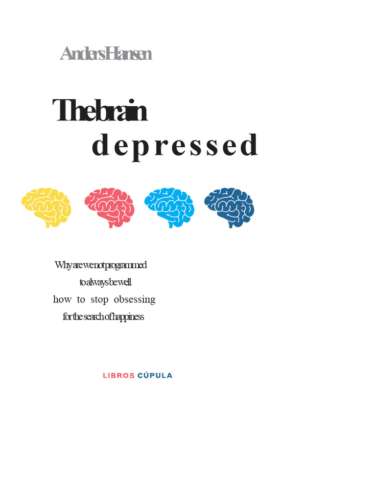 Understanding the Depressed Brain | PDF