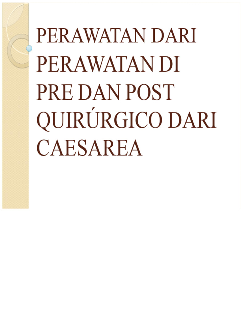 Perawatan Pre dan Post Operasi Caecarea | PDF